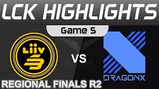 LSB vs DRX Highlights Game 5 LCK Regional Finals R2 2022 Liiv SANDBOX vs DragonX by Onivia