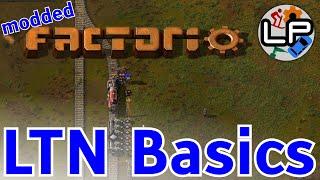 LTN Basics Tutorial - Laurence Plays Factorio