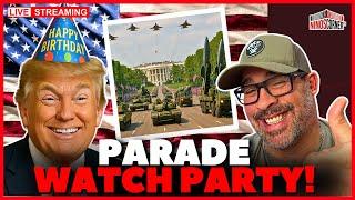  LIVE WATCH PARTY: Trump’s Birthday & Army’s 250th Anniversary Parade!