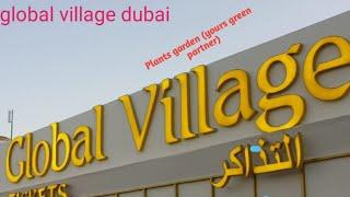 Global village Dubai(plants garden)