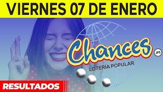 Sorteo Lotería popular Chances del Viernes 7 de enero del 2022