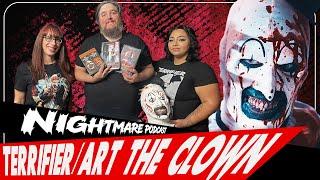 Terrifier & Art The Clown | Nightmare Toys Podcast
