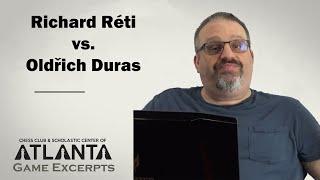 Réti vs. Duras (1912) || Game Excerpts with GM Ben Finegold