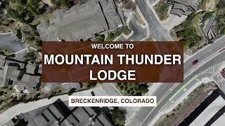 Mountain Thunder Breckenridge 2BDRM Escape