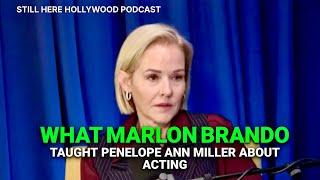 Penelope Ann Miller on Marlon Brando's acting tips and his food fight in a fancy restaurant.