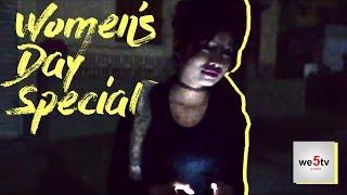 Women's Day Special | Against Women Harrassment | we5tv