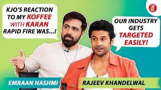 Emraan Hashmi, Rajeev Khandelwal on Karan Johar, controversies & superstars of today's era| Showtime