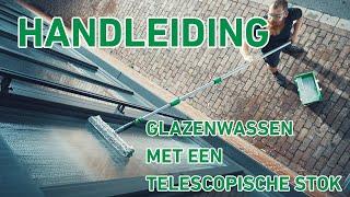 Les over ramen wassen met telescoopstokken