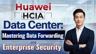 Huawei HCIA Expert Reveals Best DATA CENTER Techniques