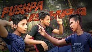 Pushpa INCUH| funny video pushpa