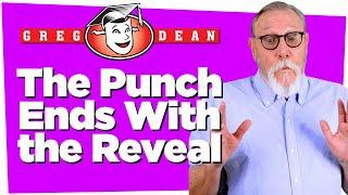 End Punchline with the Punch - Stand Up Comedy Classes - Greg Dean Tips Comedians