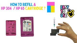 How to refill a HP 304 , HP 304XL  & HP 65 colour - TRi-Colour ink cartridge