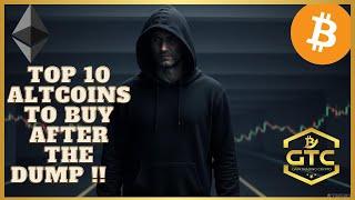 I'm Buying THESE 10 Altcoins After the Dump!