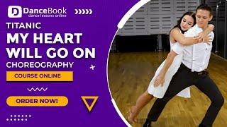 My Heart Will Go On (Titanic ) - Celine Dion - Wedding Dance Choreography - DanceBook.pl