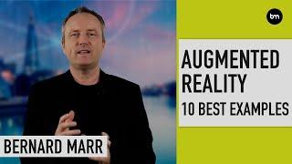 10 Best Examples of Augmented Reality