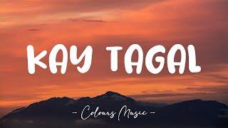 Kay Tagal - Mark Carpio (Lyrics) 