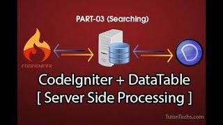 Part03- Jquery DataTable with CodeIgniter Using Server Side Processing