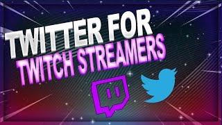 Twitch Tips 101 - How to use twitter if your a new twitch streamer- Episode 4