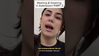 Meeting & Greetings PART 2