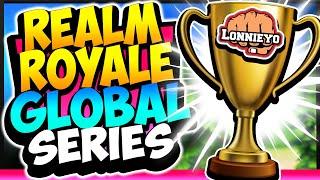 Realm Royale Global Series - FULL TOURNEY | Realm Royale