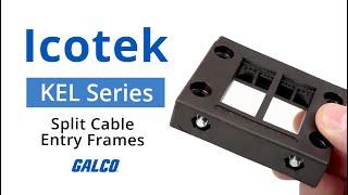 Icotek's KEL Series Split Cable Entry Frames