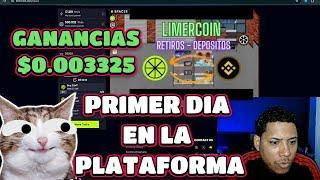 LIMERCOIN NUEVA PLATAFORMA DE RENTABLE SIN INVERSION DEL CANAL PRIMER DIA DE JUEGO.!