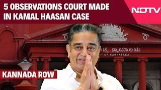 Kamal Haasan News Today | "Won't Permit Anyone To...": 5 Observations HC Made In Kamal Haasan Case