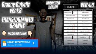 Granny Outwitt Mod Menu Download | Granny Outwitt MediaFire Download Link | Granny Version 1.8