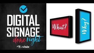 Ep. 01 | What Is Digital Signage and Why You Need It