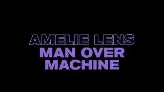 Amelie Lens - Man Over Machine (Lenske007)