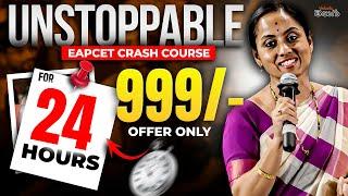 Get EAPCET 2025 Crash Course for ₹999 Only – Hurry! ONLY 24 Hours