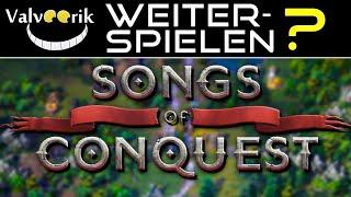 SONGS OF CONQUEST - Weiterspielen?