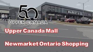 Upper Canada Mall - Newmarket Ontario Shopping