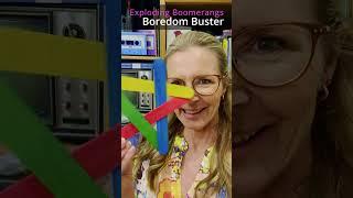 Exploding Boomerang - Boredom Buster