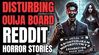 The Ouija Board Asked Me To Sacrifice My Mother: 3 True Ouija Board Reddit Horror Stories