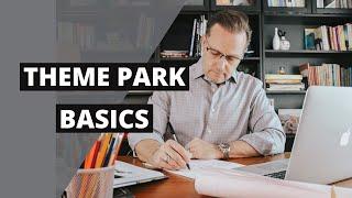 THEME PARK BASICS | Learn & Master Themed Entertainment with an Imagineer