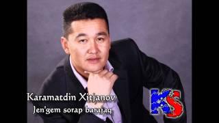 Karamatdin Xitjanov - Jengem sorap barajaq. 2011 (www.KARSTARS.com)