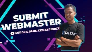 Panduan Submit Website Ke Google Search Console Supaya Mudah Index