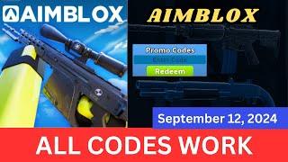 *All Codes Work* AIMBLOX ROBLOX, September 12, 2024