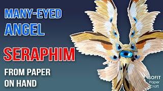 How to make a paper Many-eyed angel Seraphim. DIY Sofit PaperCraft