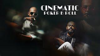 Cinematic Poker B Roll  Remake