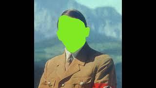 (Bad Users) the Adolf Hitler [FREE TO USE/GREEN SCREEN]