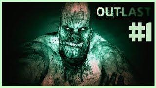 Прохождение Outlast #1!! ОБОСРАЛСЯ ОТ СТРАХА!! ЗА МНОЙ ОХОТИТСЯ ЖИРНЫЙ!!