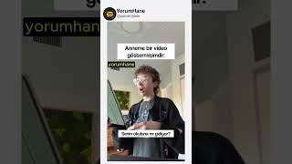 Komik İnstagram Videoları | Anneme video göstermişimdir... #komedi #komik #mizah #youtubeshorts