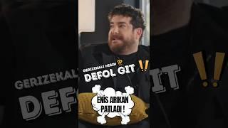 Enis Arıkan Patladı "Gerizekalı mısın ? Defol Git !!!" #enisarıkan #trend #haberler