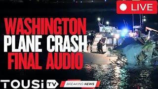  BREAKING: Washington Plane Crash - Final Audio Released