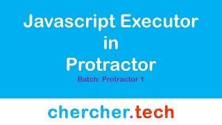 Javascript with protractor - 06 Dec 2018 - Chercher tech