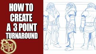 Concept Art for Comics Episode 2-How to create a 3 Point Turnaround!