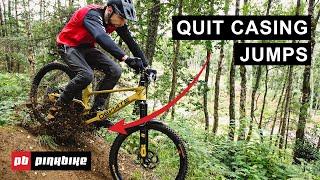 How to STOP CASING JUMPS | How NOT To Bike with Ben Cathro