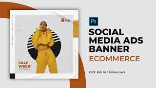 Photoshop Tutorial - Social Media Ads Design For Fashion Ecommerce | Free PSD File